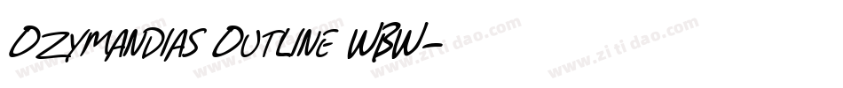 Ozymandias Outline WBW字体转换